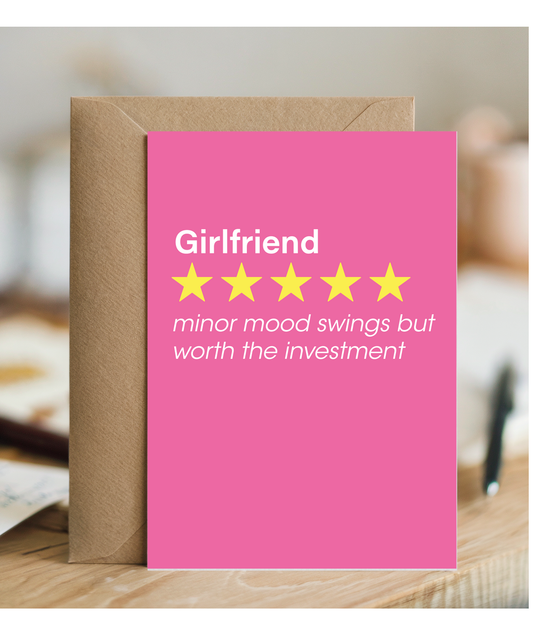 Funny Review Card for Girlfriend Comes With Minor Mood Swings
