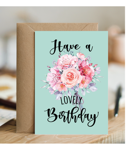 Have a Lovely Birthday with Flowers