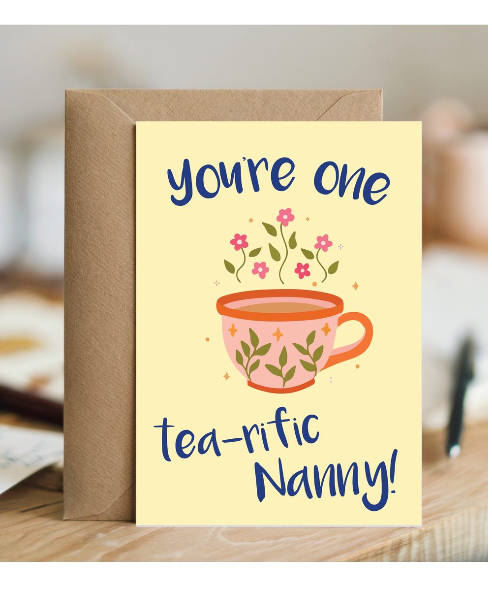 You're one tea-riffic Nanny