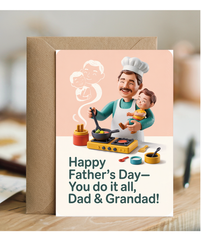 Happy Father’s Day Card You Do It All, Dad & Grandad!