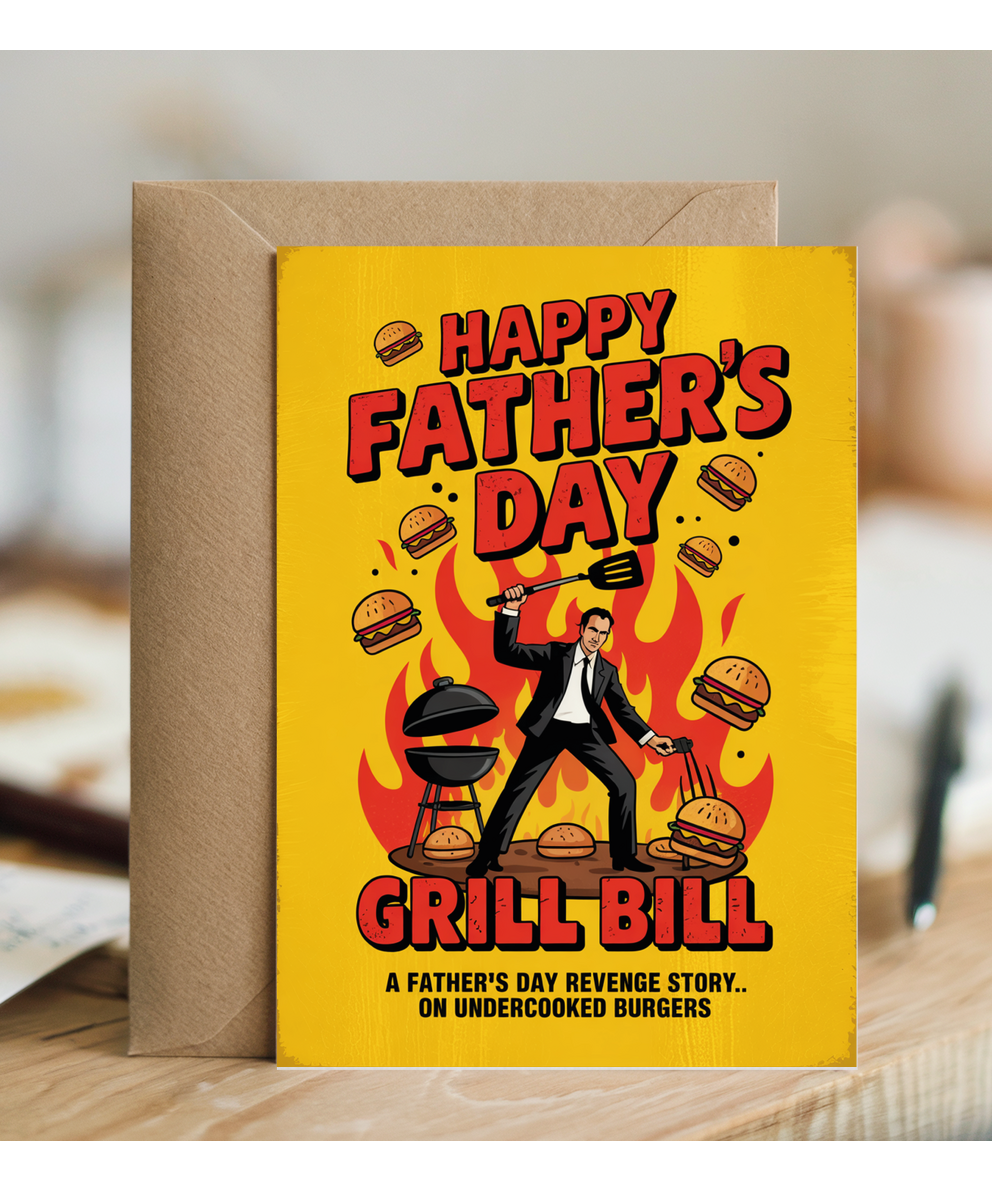 Happy Fathers Day Movie Theme Grill Bill Dad BBQ Revenge Story