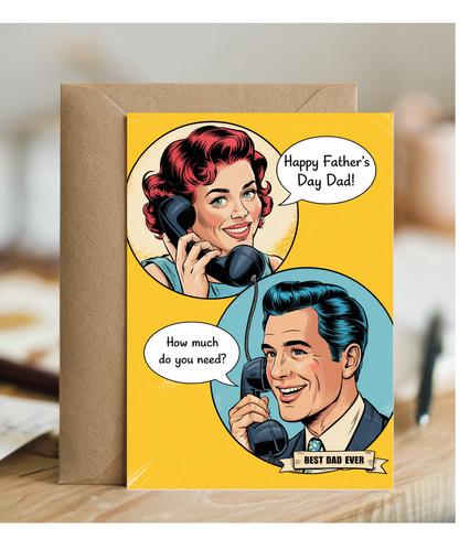Funny Fathers Day Card Vintage How Much do You Need Asking Dad for Money