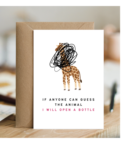 If Anyone Can Guess the Animal I Will Open a Bottle Dad Humour Card