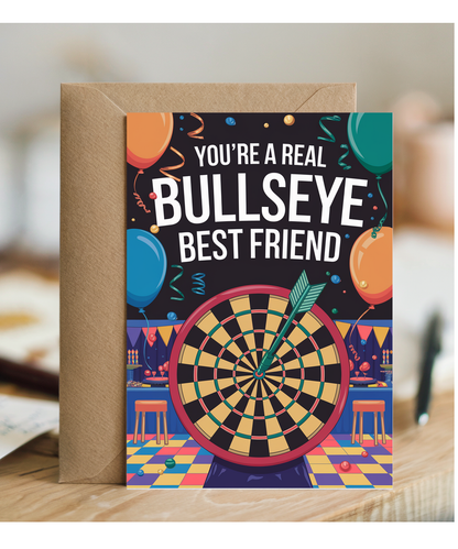 You’re a Real Bullseye Best Friend