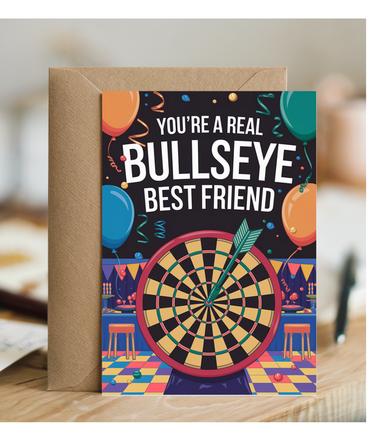 You’re a Real Bullseye Best Friend