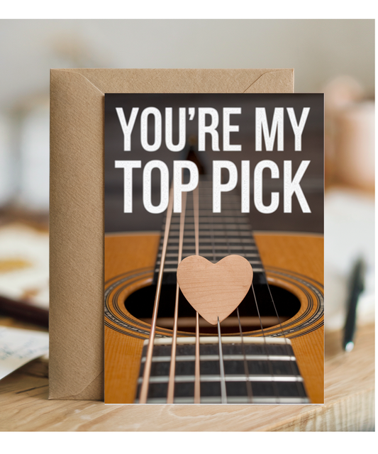 You’re my top pick Greeting Card