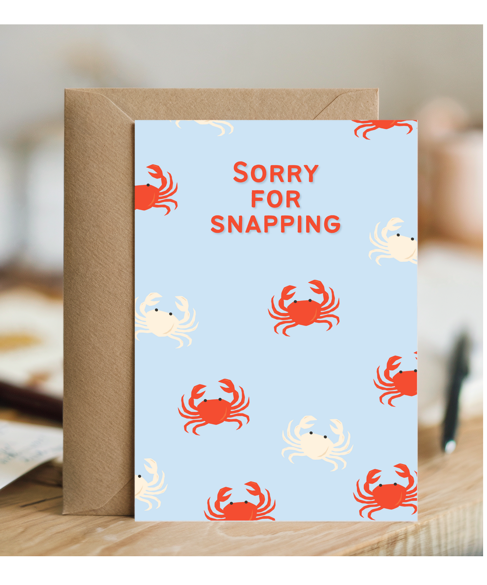 Sorry for snapping