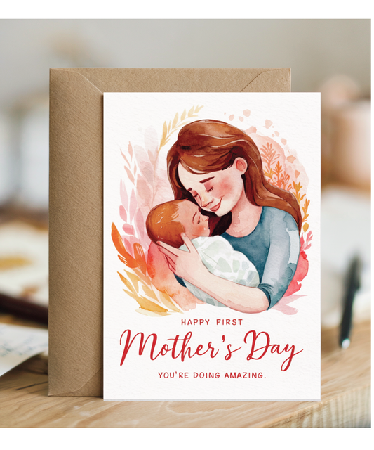 happy first mother's day, you're doing amazing