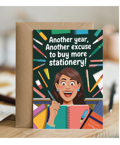 Birthday Card for Teacher Another Excuse to Buy More Stationery
