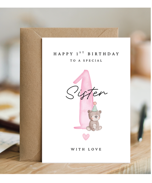Happy 1st Birthday Card to a Special Sister With Baby Bear