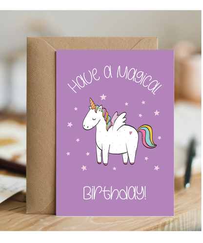 Childrens Unicorn Birthday Card Have a Magical Birthday