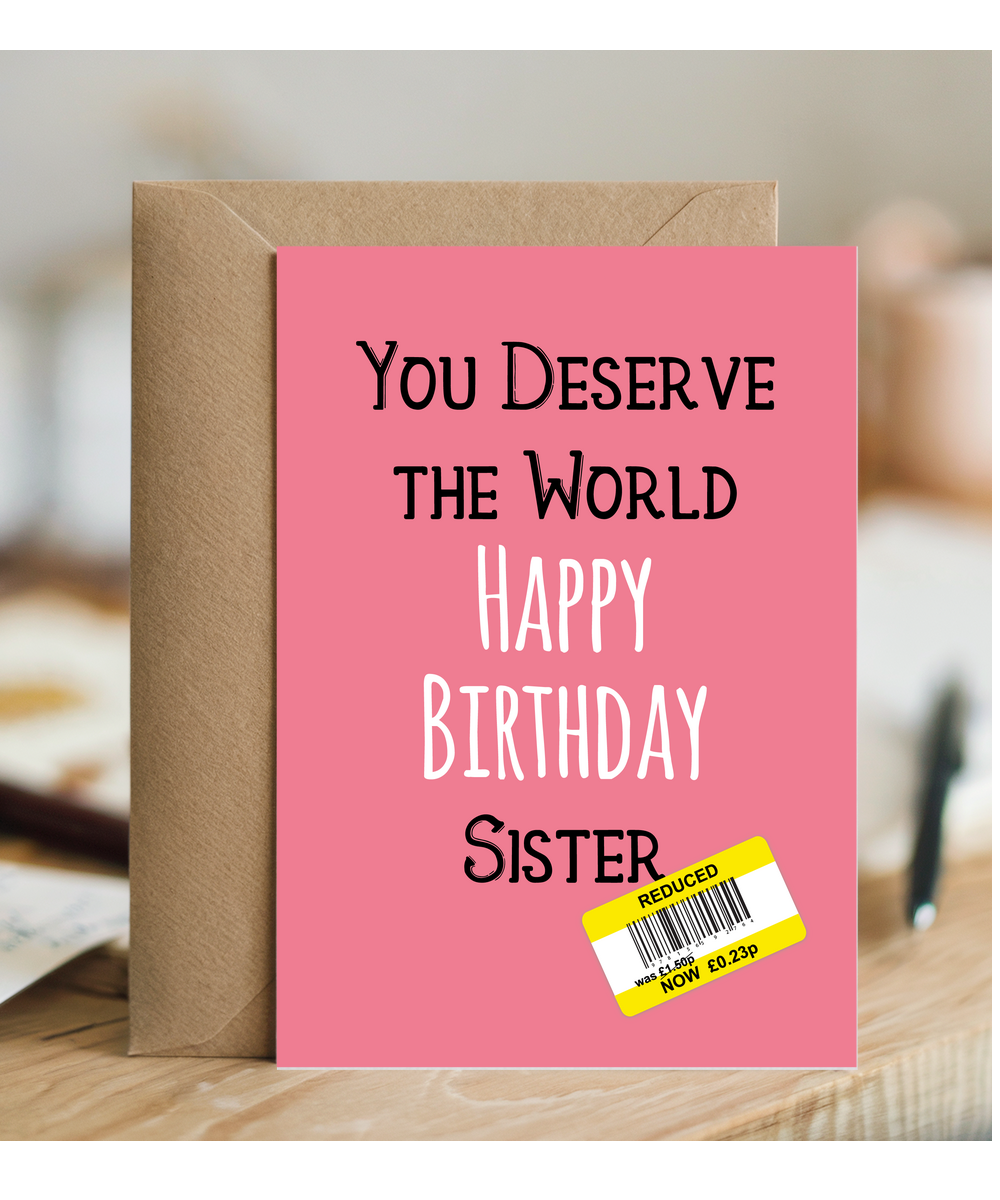 Funny Birthday Card for Sister Reduced Price Joke