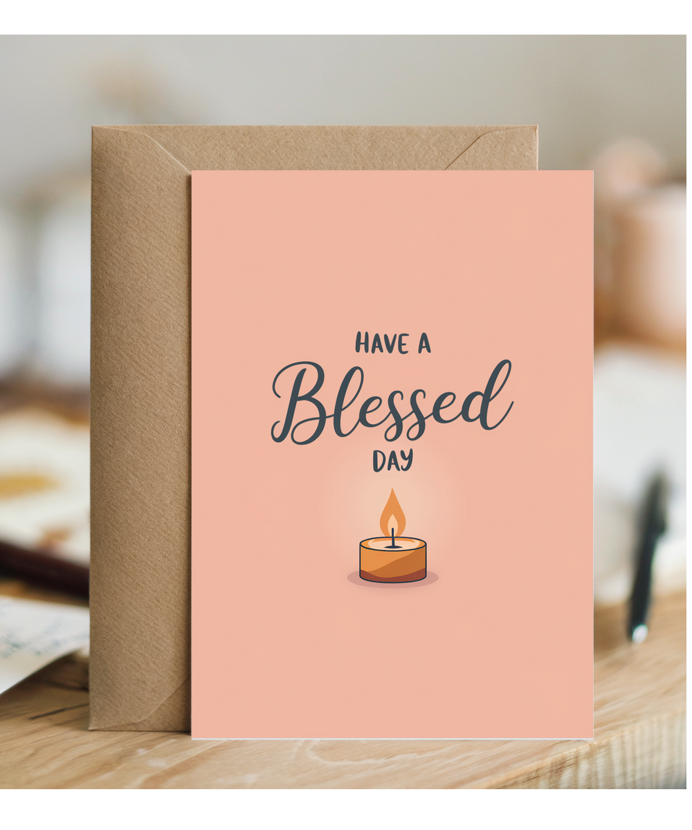 Have a Blessed Day Card candle
