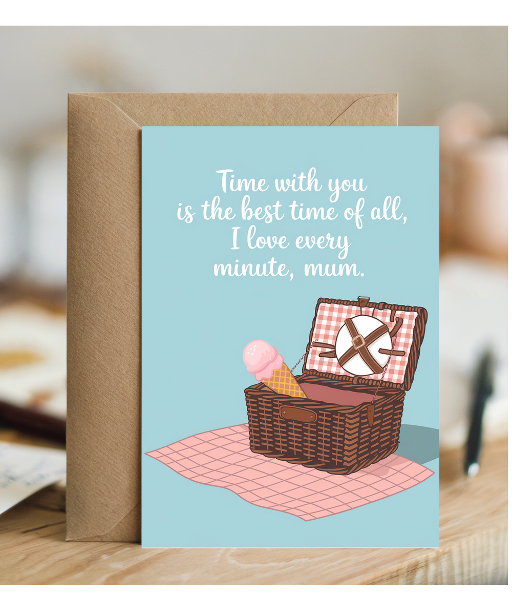 Happy Mother's Day Card Mum I Love Our Time Together