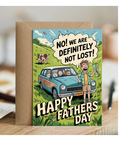 Hilarious Fathers Day Card Dads When Getting Lost on a Family Road Trip