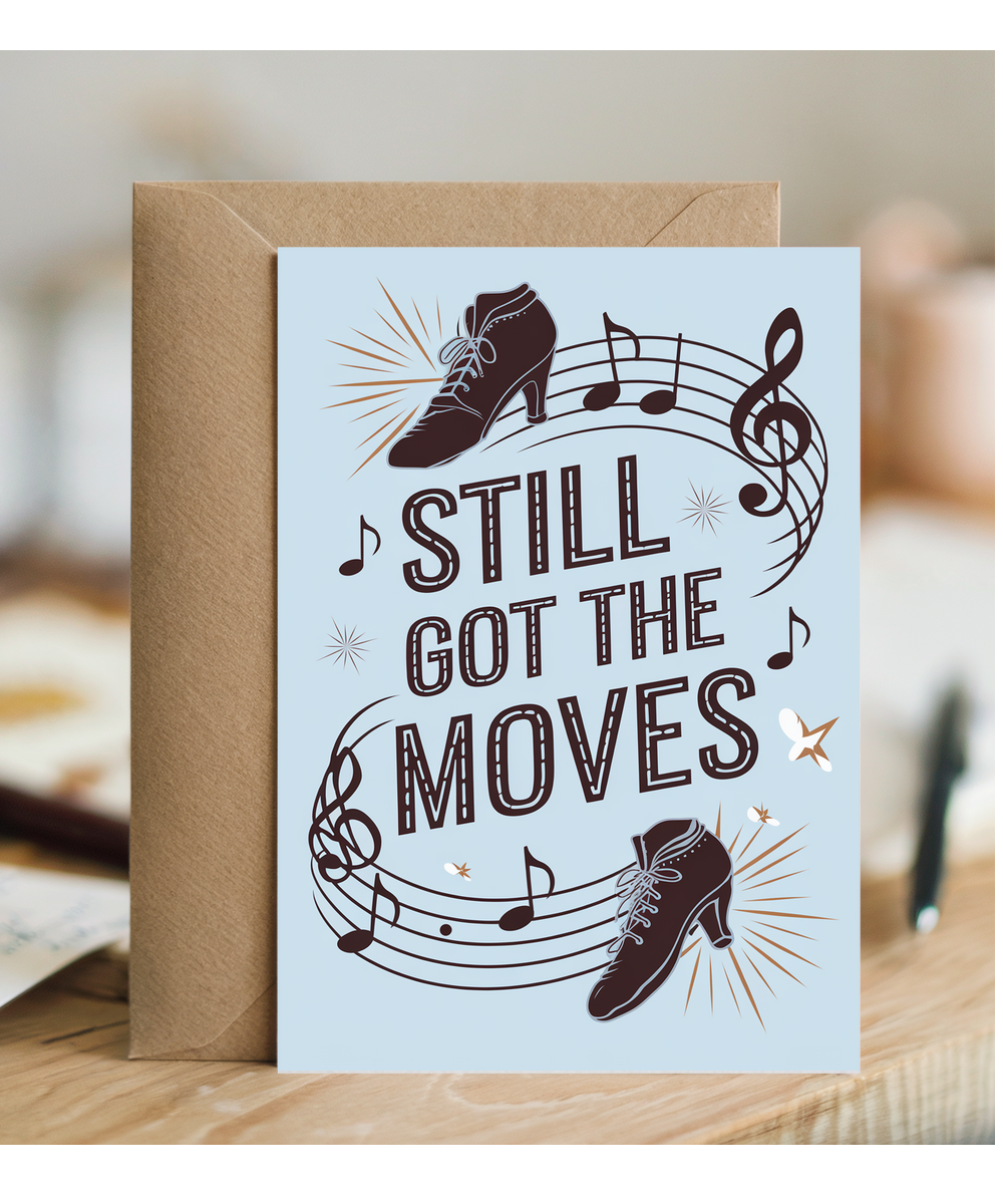 Still Got the Moves Funny