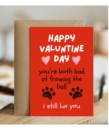 Funny Dog Valentines Day Card from the Dog to Pet Parents