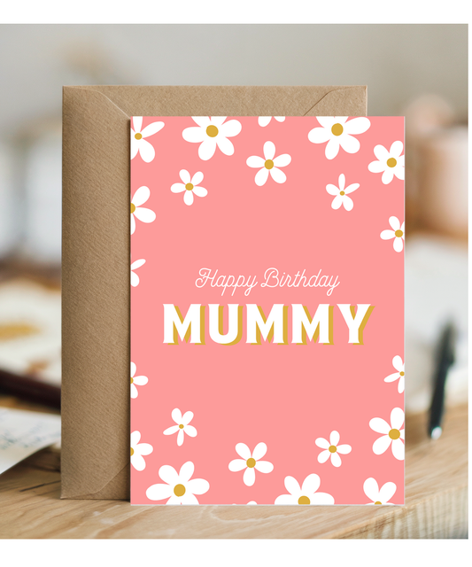 daisy groovy girly Happy Birthday Mummy