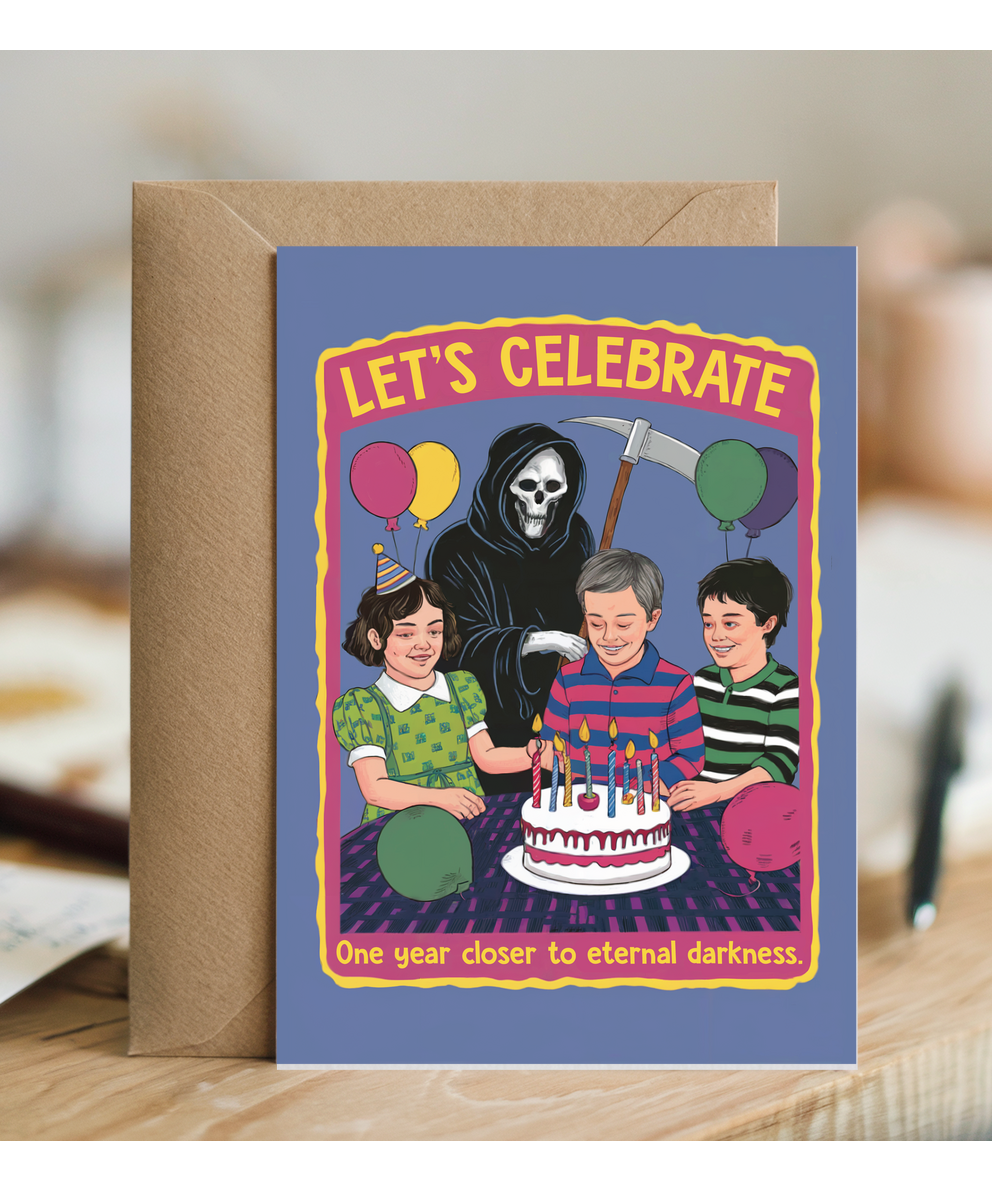 let's celebrate, one year closer to eternal darkness