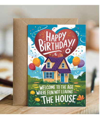 Happy Birthday Card Fun Means Not Leaving the House