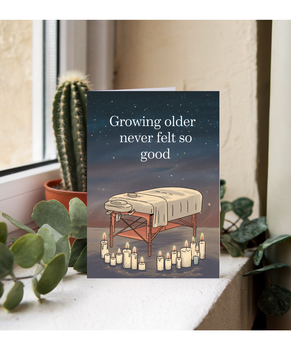 Growing Older Never Felt So Good