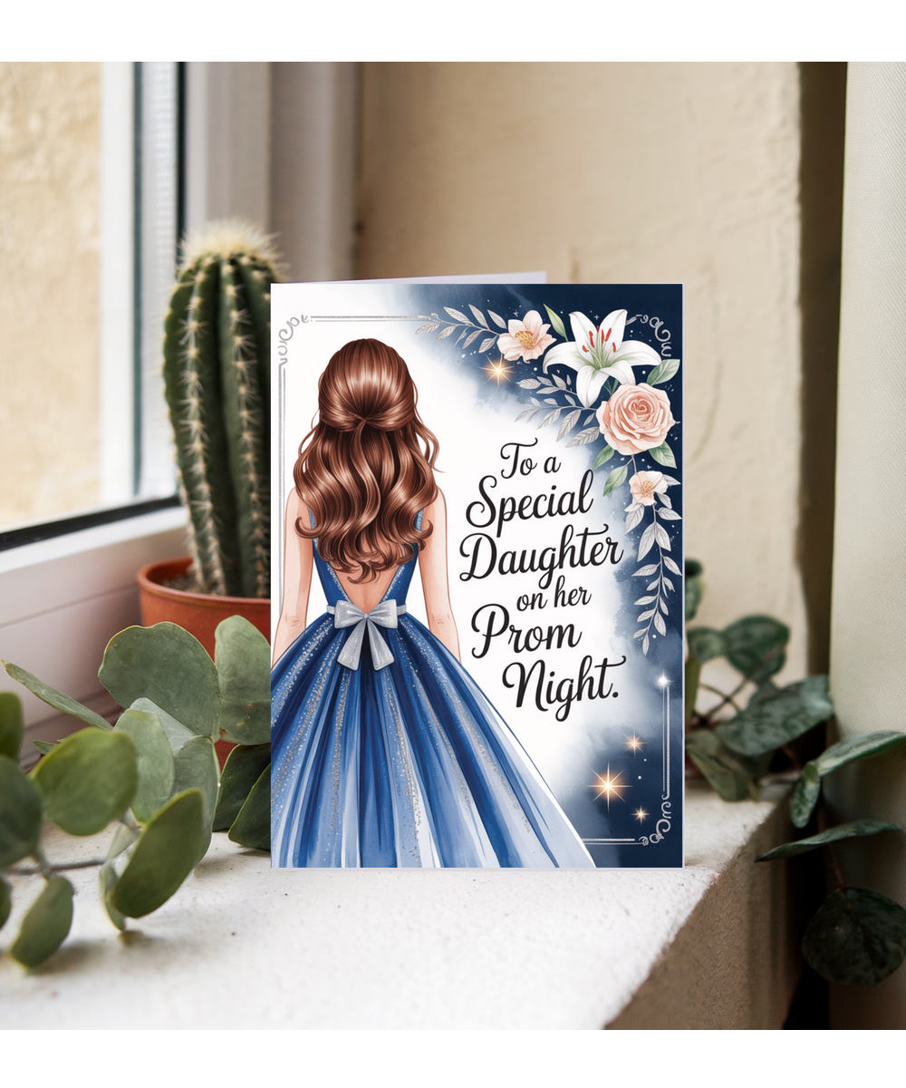 to a special daughter on her prom night blue and silver