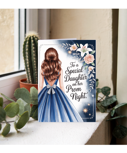 to a special daughter on her prom night blue and silver