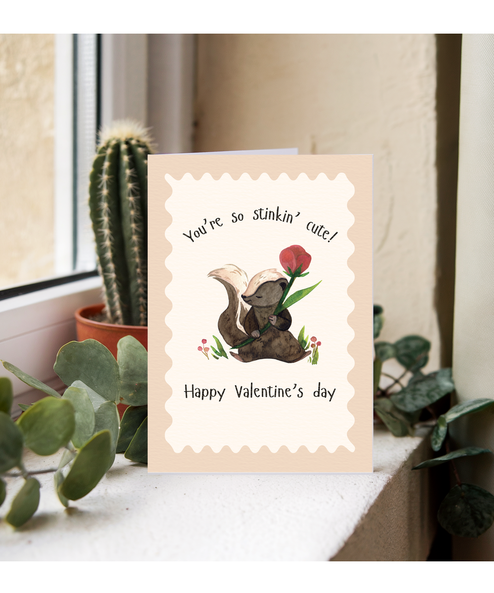 you're so stinkin' cute, happy valentine's day