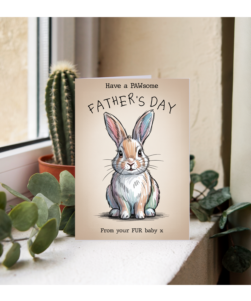Father's Day From your fur baby rabbit