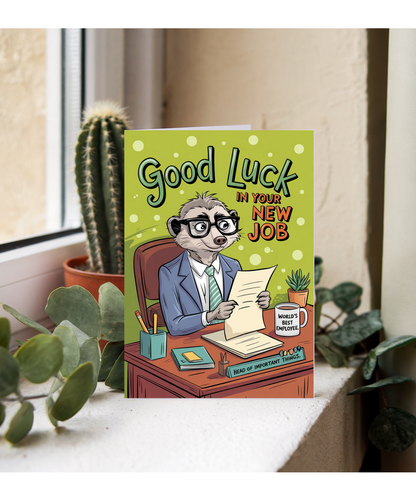 Good Luck in Your New Job Card with Cheerful Meerkat at Work