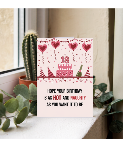 Hope Your Birthday Is as Hot and Naughty as You Want It to Be