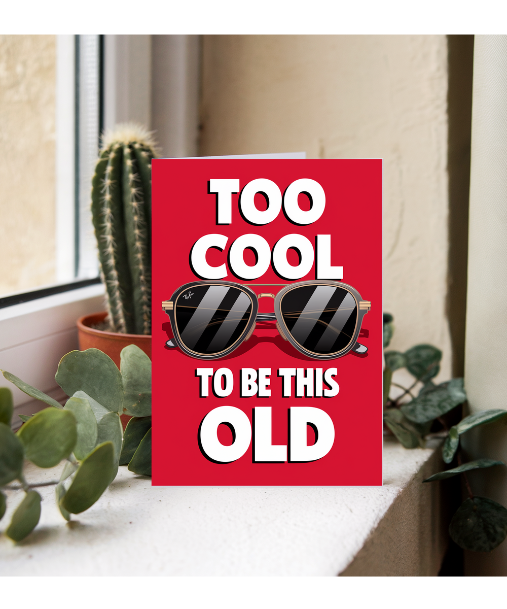 Too Cool to Be This Old