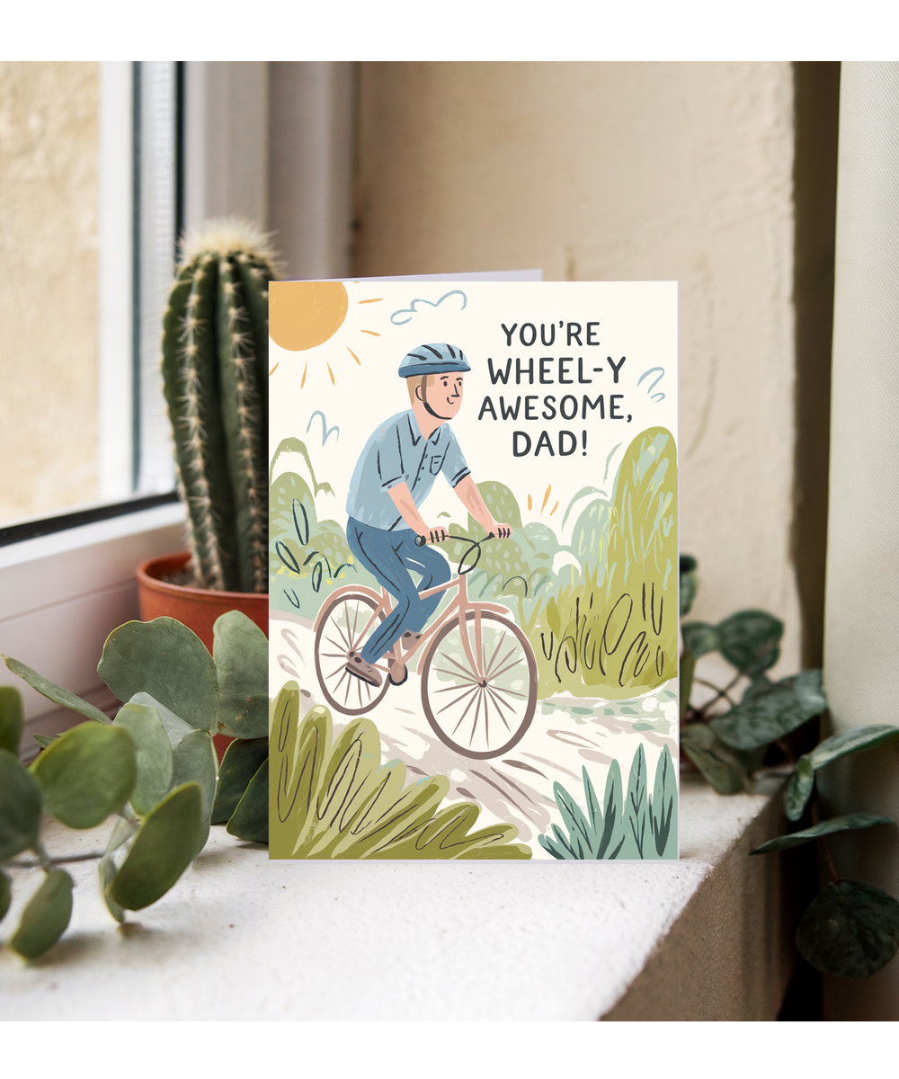 Father's day you're a wheel-y awesome dad