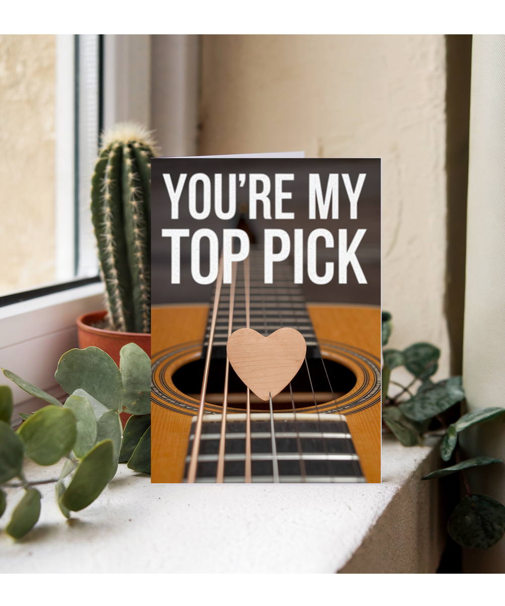 You’re my top pick Greeting Card