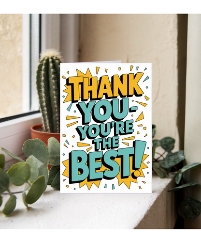 Thank You Card for friend You're the Best!