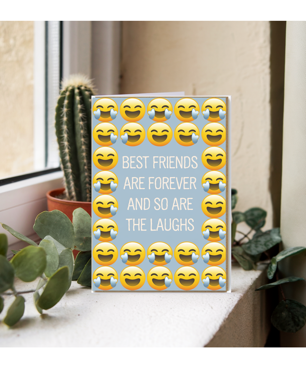 Best Friends Are Forever and So Are the Laughs