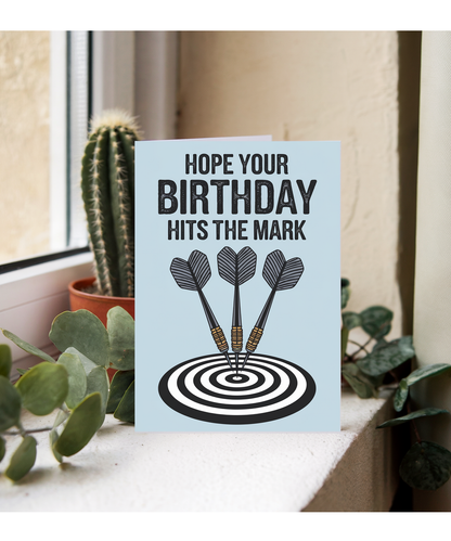 Hope Your Birthday Hits the Mark