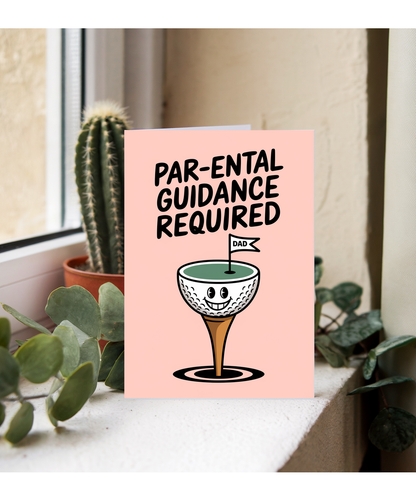 Golf Joke Card birthday fathers day Par-ental Guidance Required