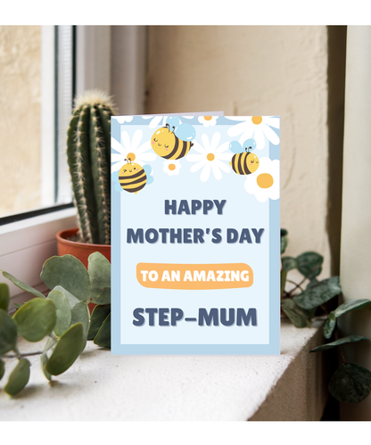 Happy mother's day to an amazing step-mum, bumble bee