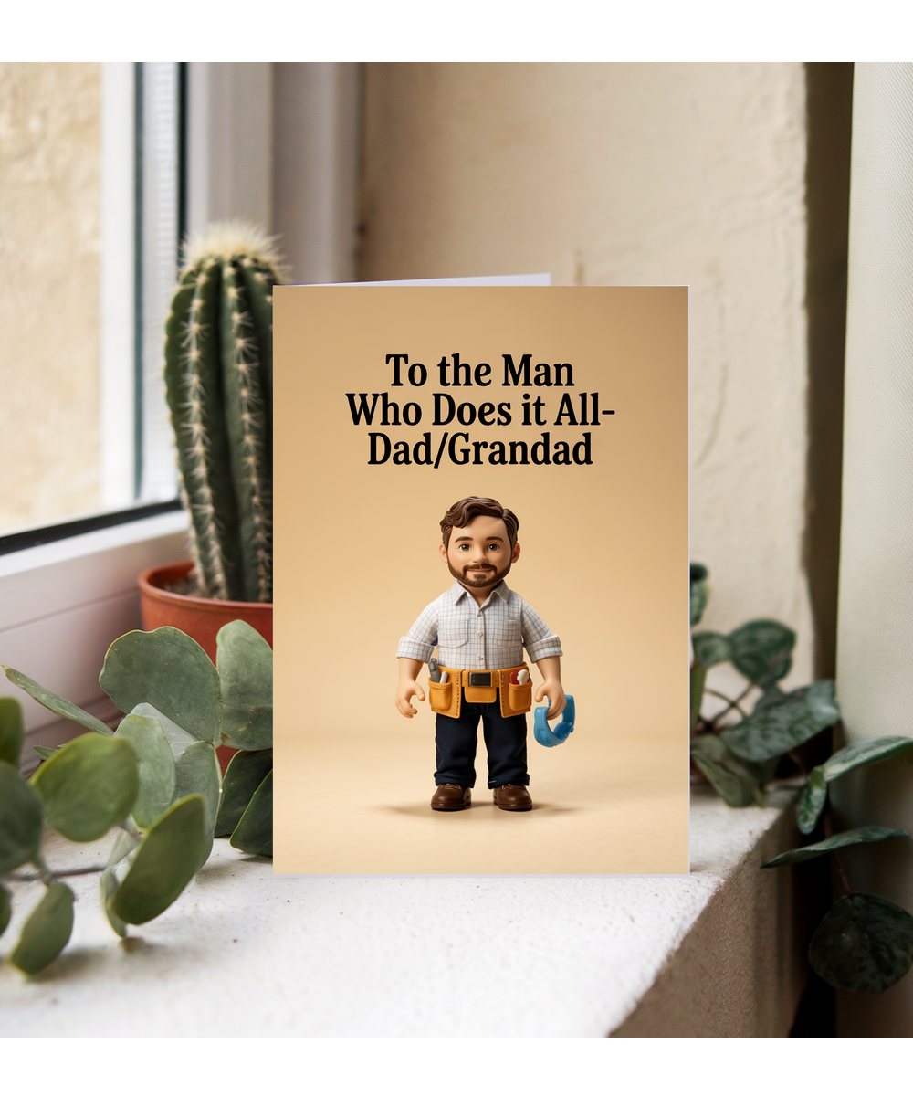 Fathers Day Card Man Who Does It All Dad Grandad