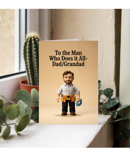 Fathers Day Card Man Who Does It All Dad Grandad