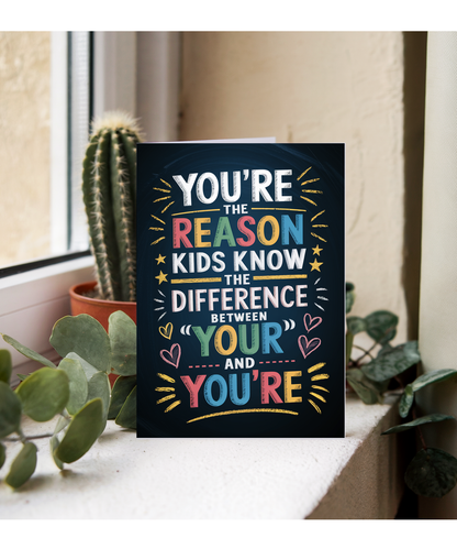 Birthday Card for Teacher Difference Between ‘Your’ and ‘You’re’