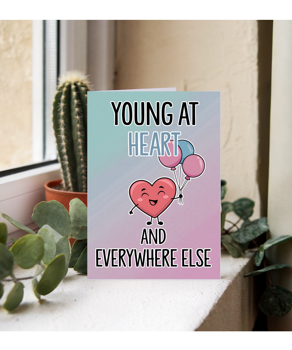 Young at Heart and Everywhere Else