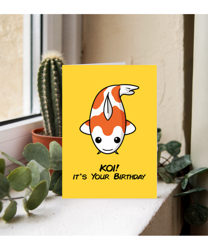 Happy Birthday Card for Fish Lover Koi Its Your Birthday