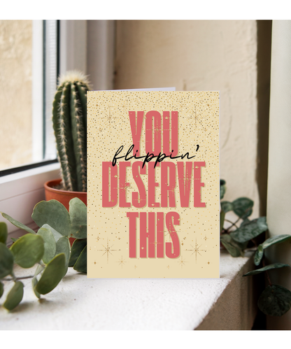 Well Done Card New Job Promotion Award You Flippin Deserve This