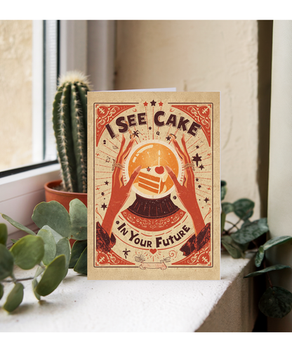 Birthday I see cake in your future