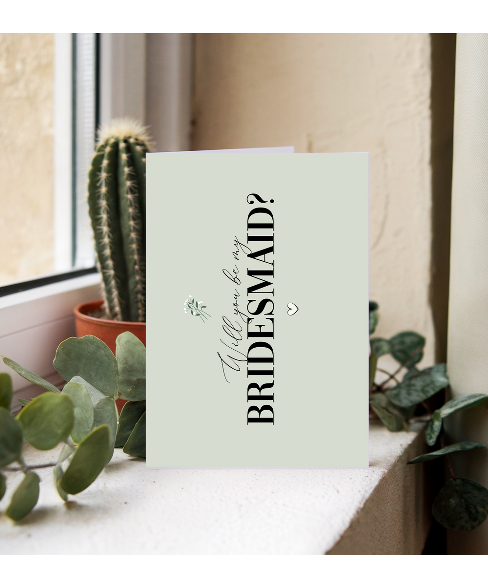 will you be my bridesmaid sage flower