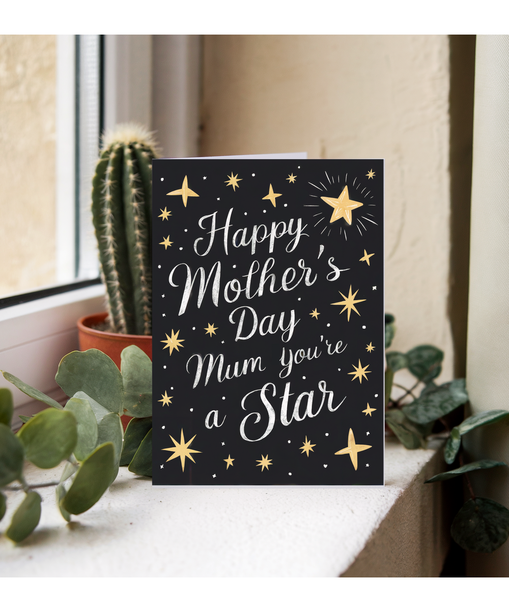 happy mother's day, mum you're a star