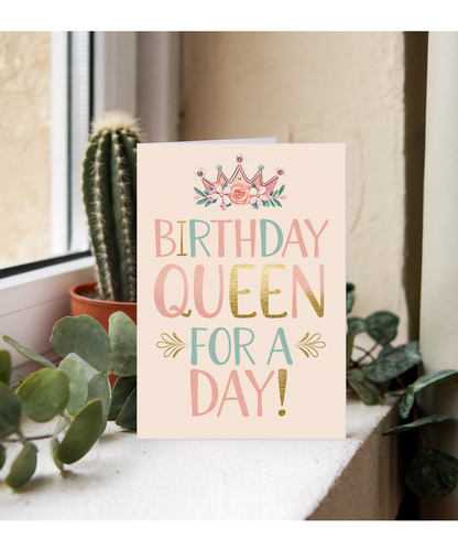 Birthday Queen for a Day!