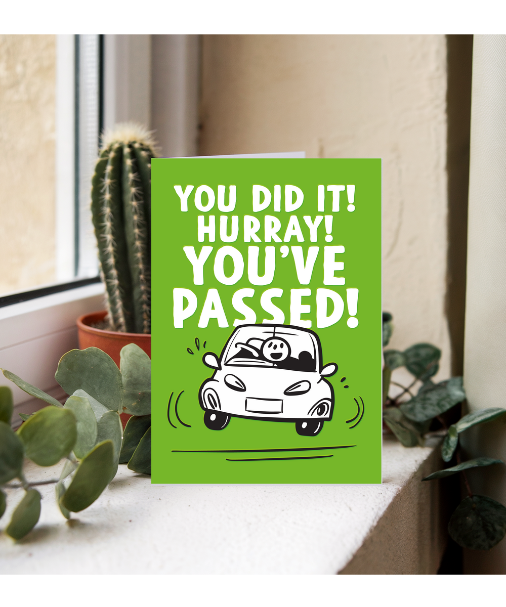 Well Done Card Hurray Youve Passed Your Drivers License